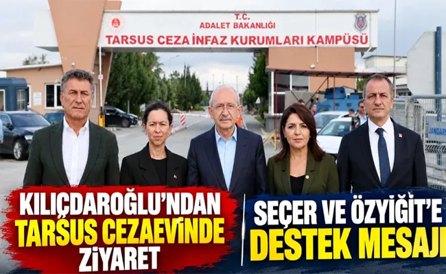 Kılıçdaroğlu’ndan Seçer ve Özyiğit’e ziyaret