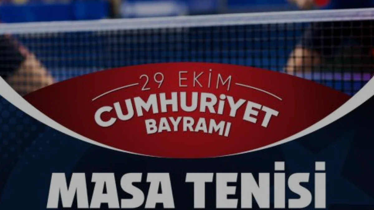 Mersin Cumhuriyet Bayramı Masa Tenisi Turnuvası İçin Hazır